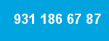 931 186 67 87